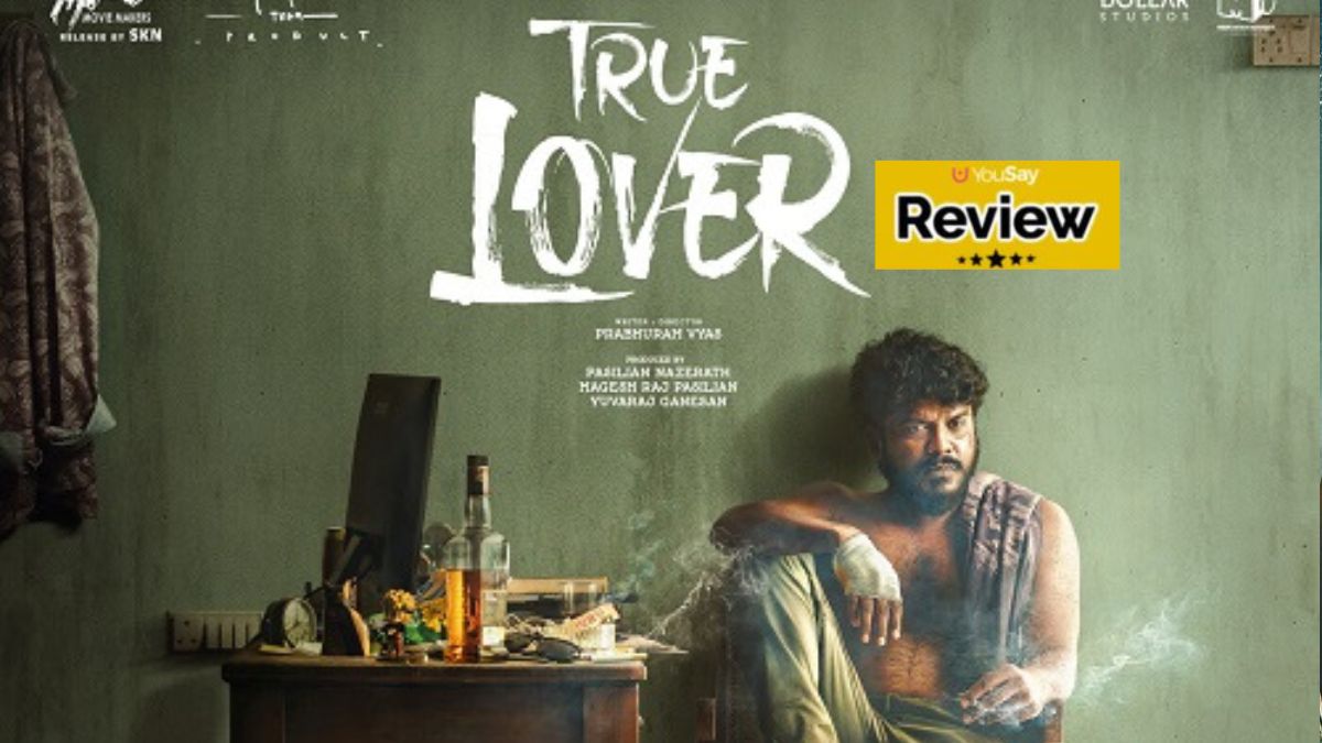 <strong>True Lover Movie Review: ప్రేమికులకు అద్దం పట్టే అందమైన చిత్రం.. ఎలా ఉందంటే?</strong>