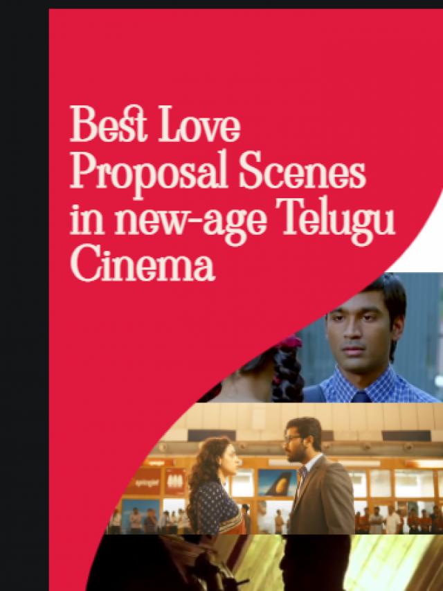 Best Love Proposal Scenes in new-age Telugu Cinema