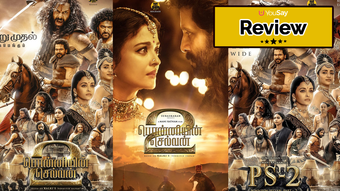 Ponniyin Selvan-2 Movie Review: Another Artistic Masterpiece from Mani Ratnam!