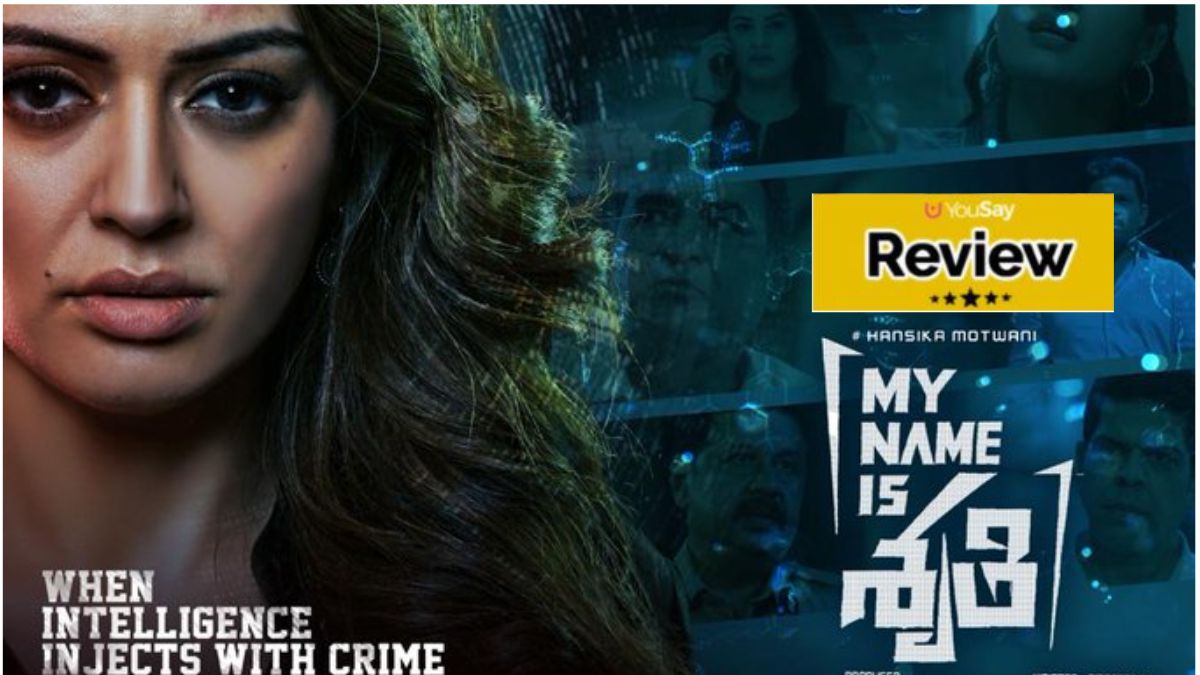My Name Is Shruthi Movie Review: Hansika's Compelling Performance