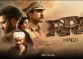 ‘RRR’ (Hindi) and ‘Jana Gana Mana’ (Telugu) are among the top ten Netflix-watched films