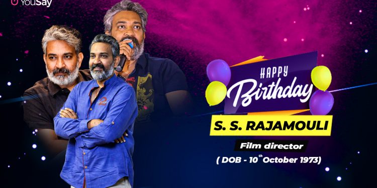 Happy Birthday SS. Rajamouli Guruji of blockbuster Commercial Cinema